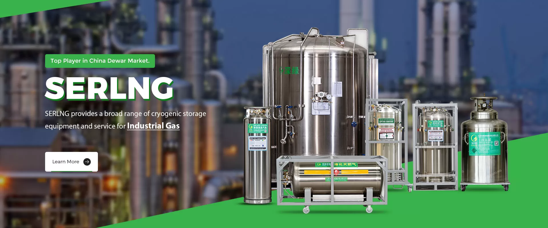SERLNG provides a broad range of cryogenic storage equipment and service for Industrial Gas